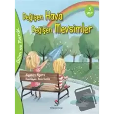 Değişen Hava Değişen Mevsimler - Bilim ve Merak