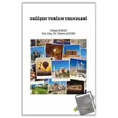 Değişen Turizm Trendleri