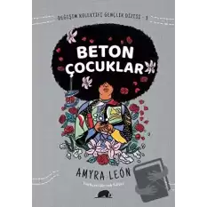 Değişim Kolektifi Gençlik Dizisi 3: Beton Çocuklar