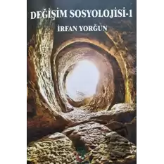 Değişim Sosyolojisi - 1 (Ciltli)