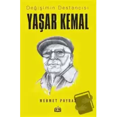 Değişimin Destancısı Yaşar Kemal