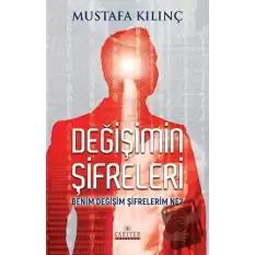 Değişimin Şifreleri