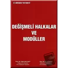 Değişmeli Halkalar ve Modüller