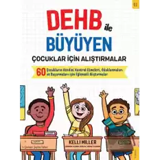 DEHB ile Büyüyen Çocuklar için Alıştırmalar