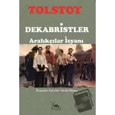 Dekabristler - Aralıkçılar İsyanı