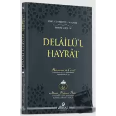 Delailül Hayrat (Ciltli)