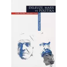 Deleuze, Marx ve Politika