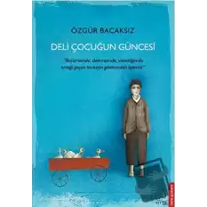 Deli Çocuğun Güncesi