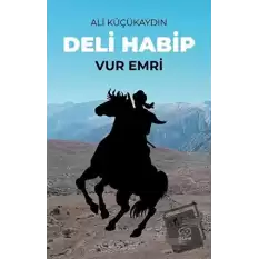 Deli Habip - Vur Emri