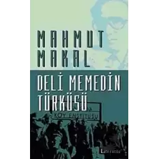 Deli Memedin Türküsü