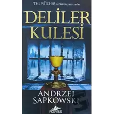 Deliler Kulesi (Hussit Üçlemesi 1)