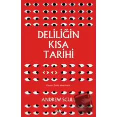 Deliliğin Kısa Tarihi