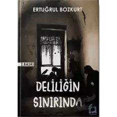 Deliliğin Sınırında