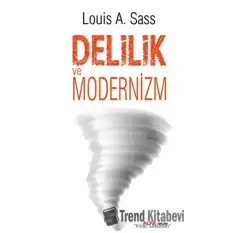 Delilik ve Modernizm