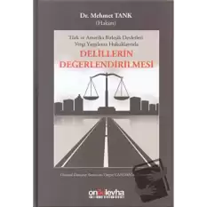 Delillerin Değerlendirilmesi (Ciltli)