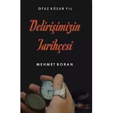 Delirişimizin Tarihçesi