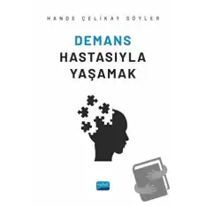 Demans Hastasıyla Yaşamak