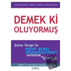 Demek ki Oluyormuş