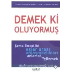 Demek ki Oluyormuş