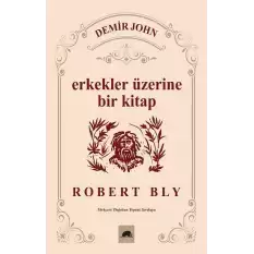 Demir John: Erkekler Üzerine Bir Kitap