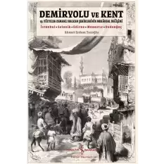 Demiryolu ve Kent