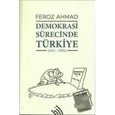 Demokrasi Sürecinde Türkiye (1945-1980)