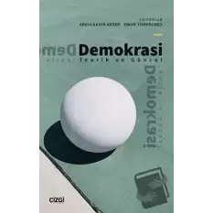 Demokrasi - Teorik ve Güncel