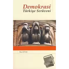 Demokrasi: Türkiye Serüveni