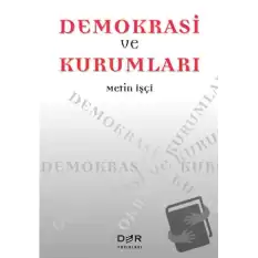 Demokrasi ve Kurumları