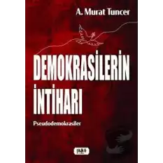 Demokrasilerin İntiharı