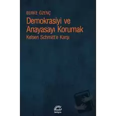 Demokrasiyi ve Anayasayı Korumak