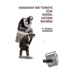 Demokrat Bir Türkiye İçin Kişisel Gelişim Rehberi