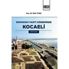 Demokrat Parti Döneminde Kocaeli