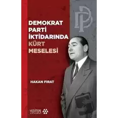 Demokrat Parti İktidarında Kürt Meselesi