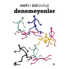 Denemeyenler