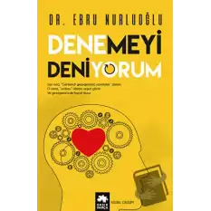 Denemeyi Deniyorum