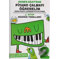 Denes Agaydan Piyano Çalmayı Öğrenelim 2