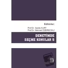 Denetimde Seçme Konular 5