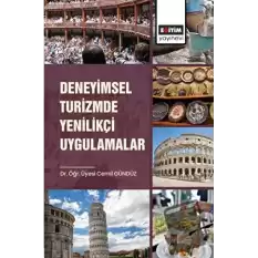 Deneyimsel Turizmde Yenilikçi Uygulamalar