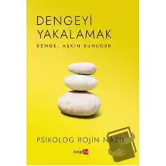 Dengeyi Yakalamak