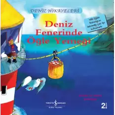 Deniz Fenerinde Öğle Yemeği El Yazısı Öğreniyorum