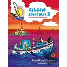 Deniz Fenerindeki Adam - Çılgın Sörfçüler 2 (Yelken İpi Hediyeli) (Ciltli)