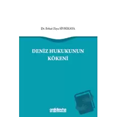 Deniz Hukukunun Kökeni