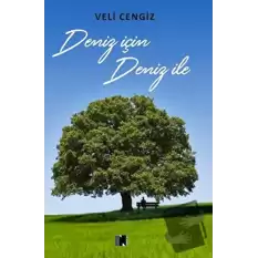 Deniz için Deniz ile