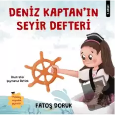 Deniz Kaptan’ın Seyir Defteri