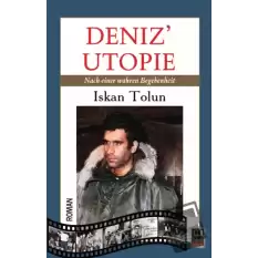 Deniz Utopie