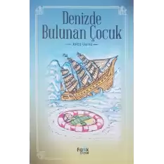 Denizde Bulunan Çocuk