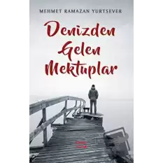 Denizden Gelen Mektuplar