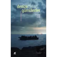 Denize Gömülenler