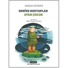 Denize Mektuplar Atan Çocuk